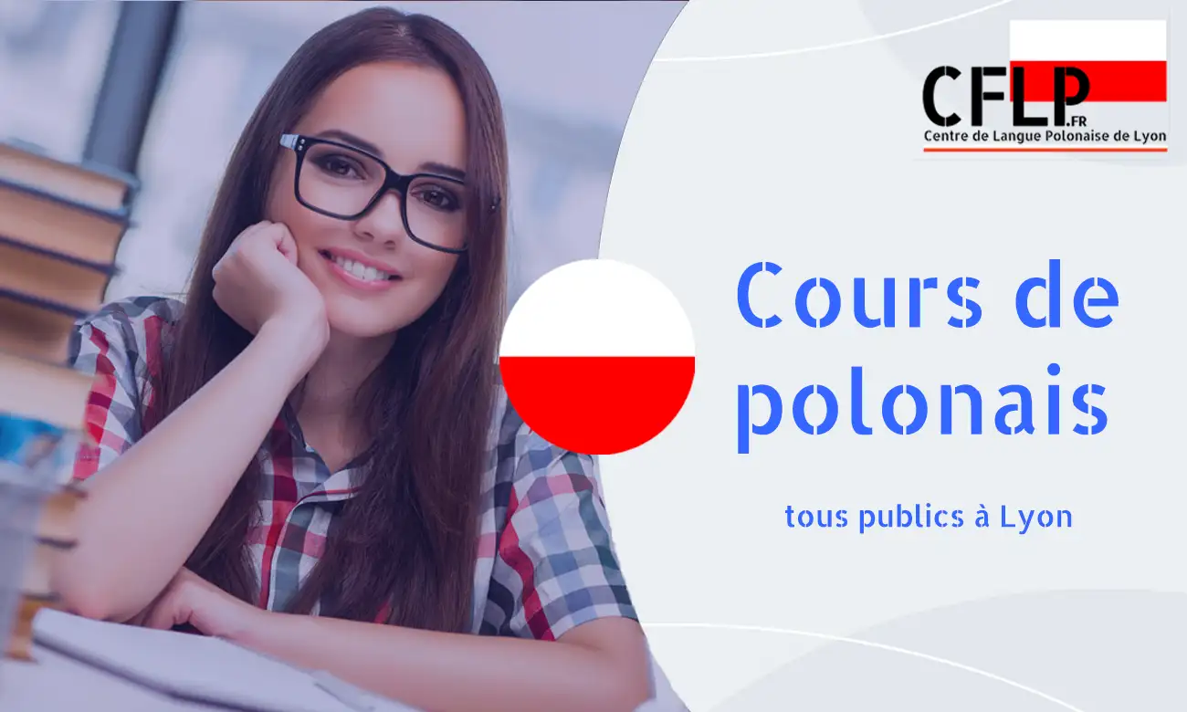 Cours de polonais &agrave; Lyon - Centre de Langue Polonaise