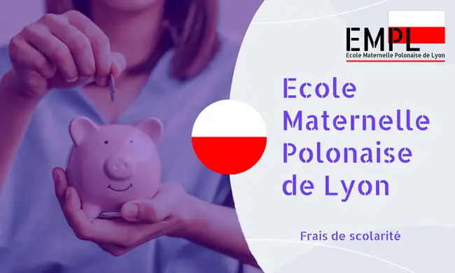 ecole polonaise lyon frais scolarite